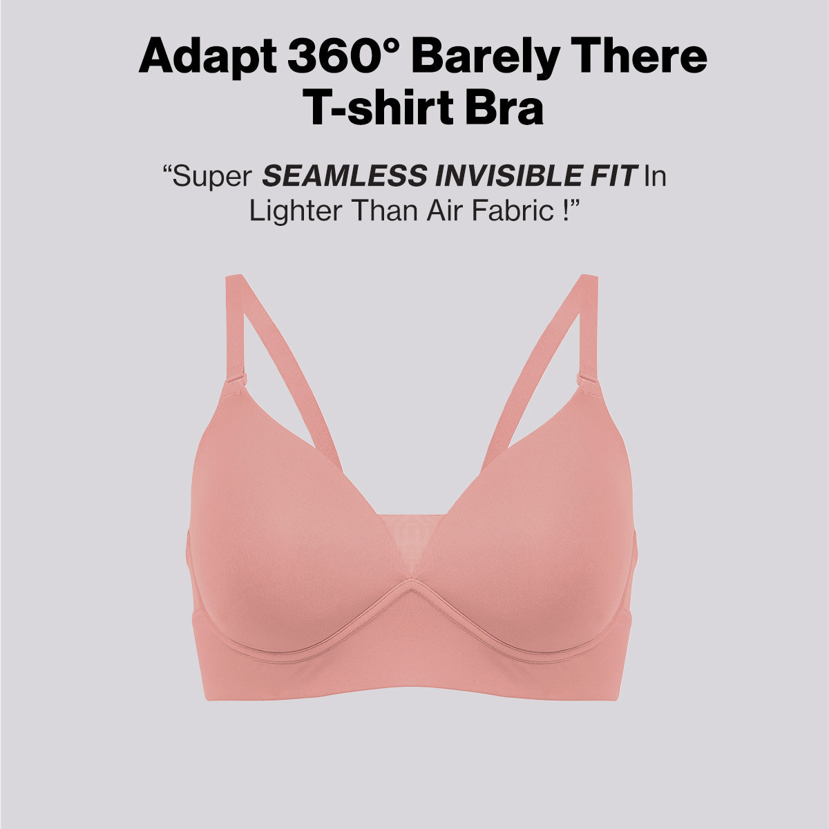 Nykd By Nykaa Adapt360° Lift & Support Padded Non Wired Barely There T-Shirt Bra NYB362 D Rose