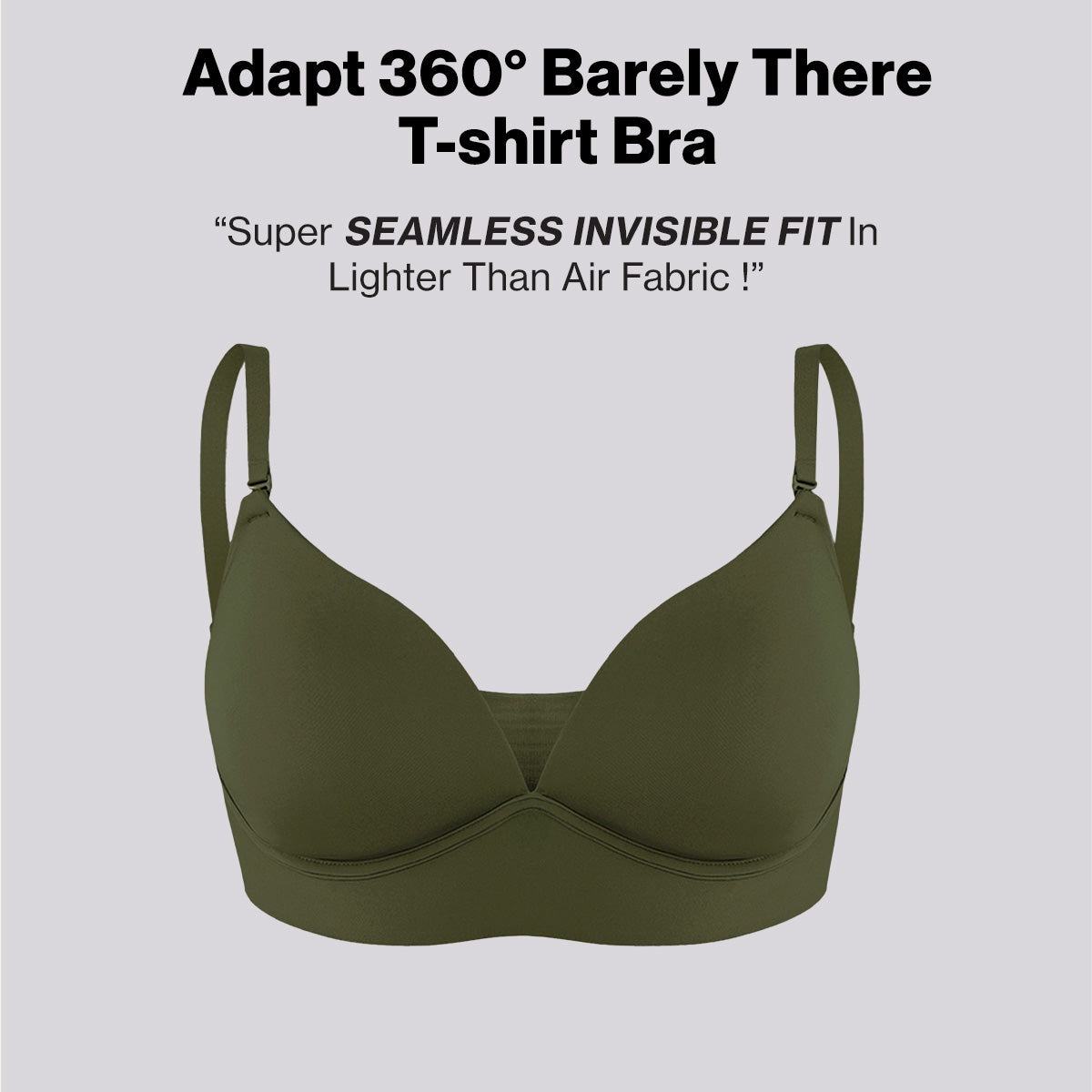 Nykd by Nykaa Adapt360° Lift & Support Padded Non Wired Barely There T-Shirt Bra NYB362 Olive
