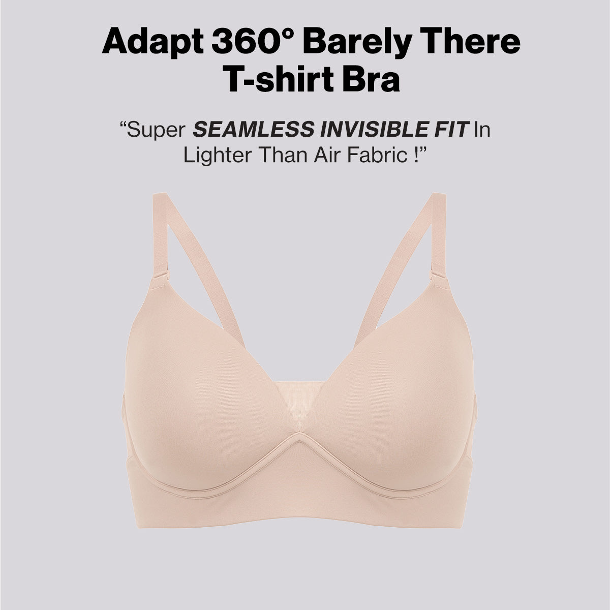 Nykd by Nykaa Adapt360° Lift & Support Padded Non Wired Barely There T-Shirt Bra NYB362 Skin