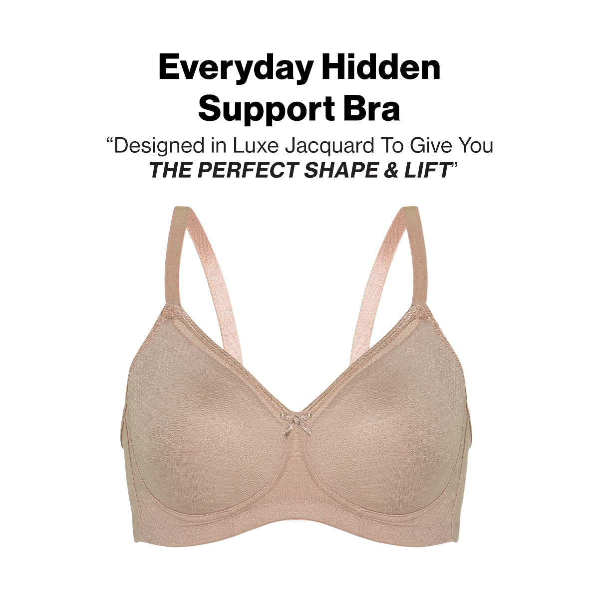 Hidden Support Non Padded Non Wired Bra In Luxe Jacquard Fabric-NYB390-Nude