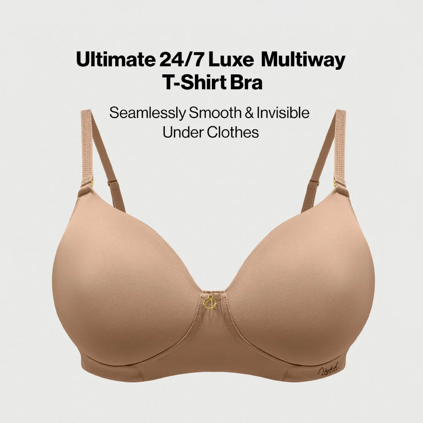 Nykd By Nykaa Ultimate 24/7 Multiway Luxe 3/4th Coverage Padded Non Wired T-Shirt Bra NYB459 D.Nude